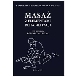 Masaż z elementami rehabilitacji - Leszek Magiera