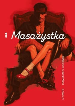 Masażystka - Agnieszka Leszczyńska