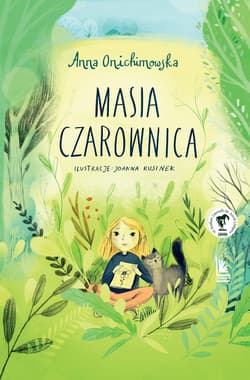 Masia Czarownica - Anna Onichimowska