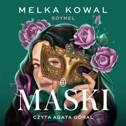 Maski - audiobook - Soymel / Kowal Melka