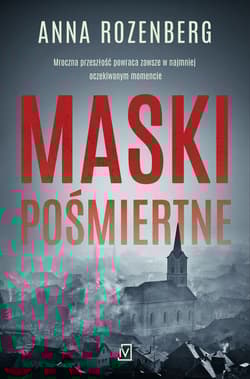 Maski pośmiertne - Anna Rozenberg