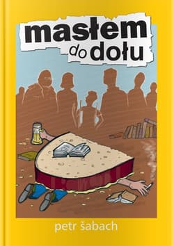 Masłem do dołu - Petr Sabach