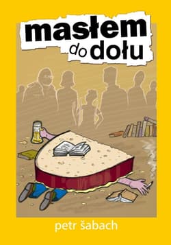 Masłem do dołu - Petr Sabach