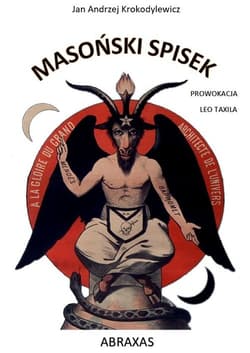 Masoński spisek Prowokacja Leo Taxila - Krokodylewicz Jan Andrzej
