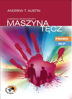 Maszyna tęcz Z dziennika neurolingwisty