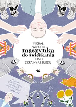 Maszynka do świerkania - Zabłocki Michał J.