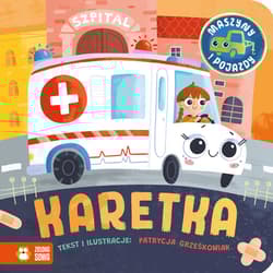 Maszyny i pojazdy Karetka - Patrycja Grześkowiak