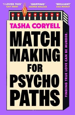 Matchmaking for Psychopaths wer. angielska - Tasha Coryell