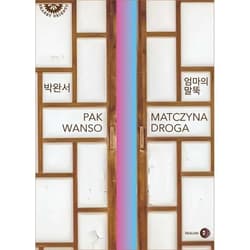 Matczyna droga - Pak Wanso