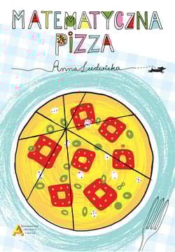 Matematyczna pizza - Anna Ludwicka