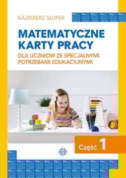 Matematyczne karty pracy cz.1 - Kazimierz Słupek