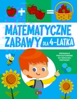 Matematyczne zabawy dla 4-latka - Opracowanie Zbiorowe