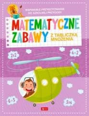 Matematyczne zabawy z tabliczką mnożenia - Praca zbiorowa