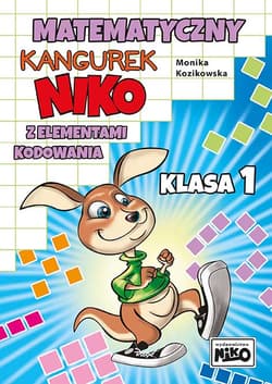 Matematyczny kangurek NIKO z elementami kodowania. Klasa 1 - Monika Kozikowska