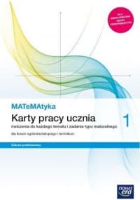 MATeMAtyka 1 Karty pracy ucznia Zakres podstawowy Szkoła ponadpodstawowa