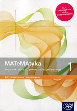Matematyka 1 Podręcznik Zakres podstawowy i rozszerzony Szkoła ponadpodstawowa - Babiański Wojciech, Chańko Lech, Wej Karolina