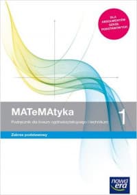 MATeMAtyka 1 Podręcznik Zakres podstawowy Szkoła ponadpodstawowa - Babiański Wojciech, Chańko Lech, Wej Karolina
