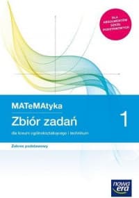 MATeMAtyka 1 Zbiór zadań Zakres podstawowy Liceum i technikum. Szkoła ponadpodstawowa - Janowicz Jerzy, Wesołowski Marcin