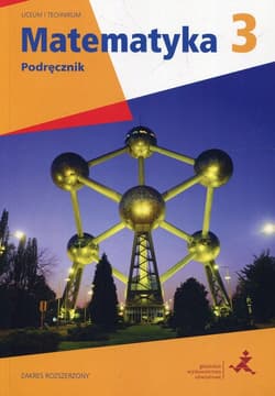 Matematyka 3 Podręcznik Zakres rozszerzony Liceum technikum. Kod dostępu do multipodręcznika