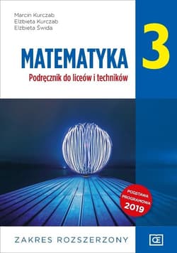 Matematyka 3 Podręcznik Zakres rozszerzony Szkoła ponadpodstawowa
