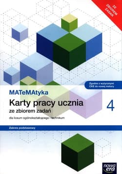 MATeMAtyka 4 Karty pracy ucznia Zakres podstawowy Szkoła ponadpodstawowa - Wej Karolina, Ponczek Dorota
