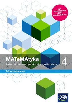 MATeMAtyka 4 Podręcznik Zakres podstawowy Szkoła ponadpodstawowa - Babiański Wojciech, Chańko Lech, Czarnowska Joanna