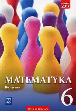 Matematyka 6 Podręcznik Szkoła podstawowa - Malicki Tomasz
