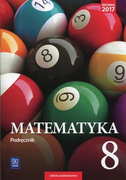 Matematyka 8 Podręcznik Szkoła podstawowa - Adam Makowski, Masłowski Tomasz, Toruńska Anna
