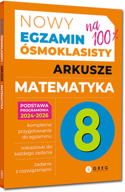 Galeria - zdjęcie nr. 3 - Matematyka. Arkusze. Nowy Egzamin ósmoklasisty 2024-2026