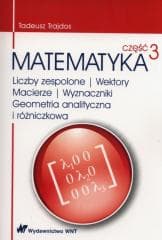Matematyka cz.3 - Trajdos Tadeusz