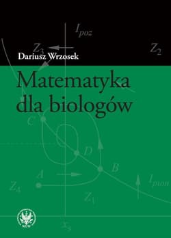 Matematyka dla biologów - Wrzosek Dariusz