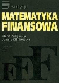 Matematyka finansowa - Joanna Klimkowska