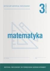 Matematyka GIM 3 Dotacyjne materiały ćw. OPERON - Praca zbiorowa