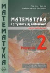Matematyka i przykłady zast. 2 LO ZP PODKOWA - Praca zbiorowa