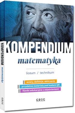 Galeria - zdjęcie nr. 4 - Matematyka. Kompendium. Liceum/technikum