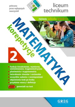 Matematyka. Korepetycje, liceum. Część 2 - Kiełczykowska Grażyna