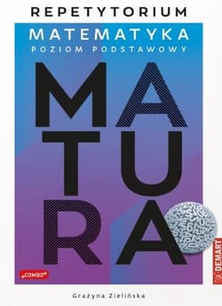 Matematyka. Matura. Poziom podstawowy - Grażyna Zielińska