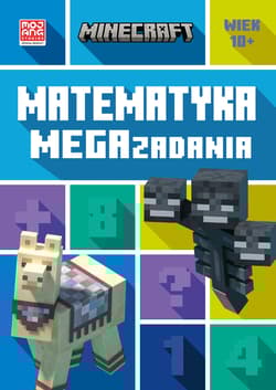 Matematyka. Megazadania. Minecraft 10+ - Lipscombe Dan