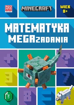 Matematyka. Megazadania. Minecraft 8+ - Lipscombe Dan
