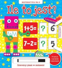 Matematyka na 6. Ile to jest? - Praca zbiorowa