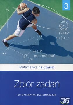 Matematyka na czasie 3 Zbiór zadań Gimnazjum - Janowicz Jerzy