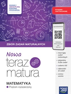 Matematyka Nowa Teraz Matura Zbiór zadań ZR - Praca zbiorowa
