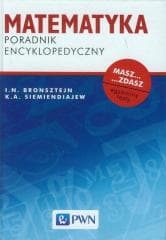 Matematyka. Poradnik encyklopedyczny - Bronsztejn I.N,  Siemiendajew K. A.