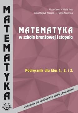 Matematyka SBR I stopnia Podr.1-3 PODKOWA - Praca zbiorowa
