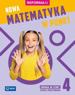 Matematyka SP 4 Matematyka w punkt zadania - Krystyna Skalik