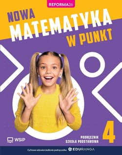 Matematyka SP 4 Nowa matematyka w punkt podręcznik - Praca zbiorowa