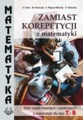 Matematyka SP Zbiór zadań otw. i zam. dla kl.7 i 8 - A. Cewe, Krawczyk, A. Magryś-Walczak, H. Nahor
