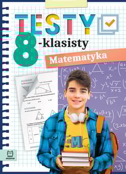 Matematyka. Testy 8-klasisty - Adam Konstantynowicz