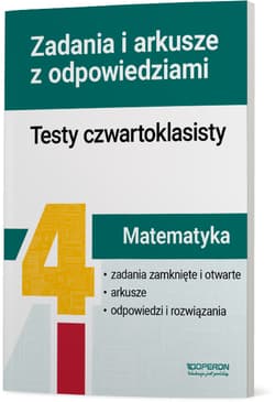 Matematyka testy czwartoklasisty zadania i arkusze - Elżbieta Malec