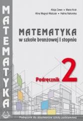 Matematyka w branżowej szkole I stopnia. Podr. 2 - Hal, Alicja Cewe. Alina Magryś-Walczk, Kruk Maria